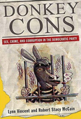 From bribery, kickbacks, and sex scandals to espionage, terrorism, and rape, what was once the "Party of the People" has become a party with an appallingly long rap sheet. And this hard-hitting, sad-but-funny expose of the crimes of the Democratic Party finally puts all their misdeeds into perspective. Thoroughly researched, using outrageous anecdotes and intimate details, Donkey Cons shows that the serial corruption of the Clinton presidency wasn't an anomaly but a developing, unnerving pattern in the modern Democratic ethos.  