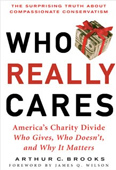 Arthur Brooks, a top scholar of economics and public policy, has spent years researching this trend, and even he was surprised by what he found. In Who Cares, he demonstrates conclusively that conservatives really are compassionate-far more compassionate than their liberal foes. Strong families, church attendance, earned income (as opposed to state-subsidized income), and the belief that individuals, not government, offer the best solution to social ills-all of these factors determine how likely one is to give.  