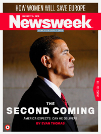 Progressive Newsweek says "Obama is God and the Second Coming."  