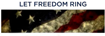 Let Freedom Ring was formed to counter the attacks of anti-conservative groups on patriotic candidates as well as attacks on the important issues of our day – those that affect the core of our society: the family, marriage, the economy, energy, abortion, health care and foreign policy, to name just a few. We also work to keep our constituents and the media informed about what our founding fathers’ intentions were and how history shapes laws and our culture today.  