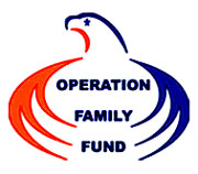 As the Global War on Terrorism continues in response to events like those on 9/11, grateful Americans want to express their appreciation to those who pay the ultimate price of death or disability. We can never replace the loss of life or limb but we can honor the sacrifices of these American Heroes by providing for their families and remembering the price they pay. This is what Operation Family Fund was founded to do.  