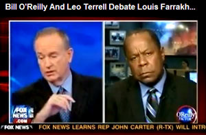 Bill O'Reilly and civil rights attorney Leo Terrell debate Louis Farrakhan's "White Right" speech. During his speech, Farrakhan said, "The white right is trying to set Barack up to be assassinated." He also said, "There are Christians praying for God to kill Barack Obama."