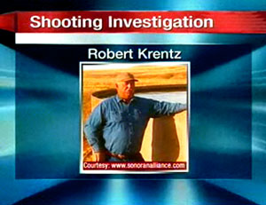 Cochise County investigators said Monday that Krentz likely was killed by an illegal immigrant, but there’s no evidence to suggest there was any confrontation that led to the shooting.  